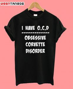 OCD Chevy Corvette T-Shirt