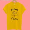 Oldies and Chillin T-Shirt