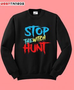 Stop The Witch Hunt T-Shirt