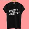 Where’s Hunter T-Shirt