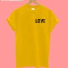 love unisex t-shirt