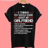 5 Things You Should Know About My Girlfriend T-Shirt