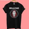 Bella Ciao La Casa De Papel T shirt