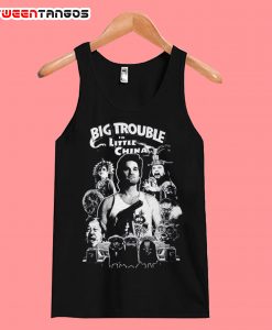 Big trouble in little china Tank top