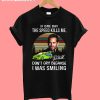 If One Day The Speed Kills me Paul walker T-Shirt