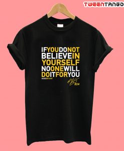 Kobe Bryant Quotes Inspitarion T-Shirt