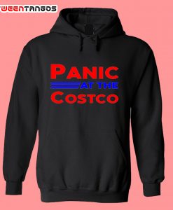 Panic at the costco Hoodie