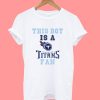 This Boy Tennessee Titans T-Shirt