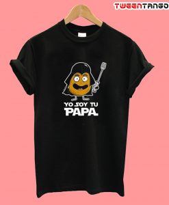 Yo Soy Tu Papa T-Shirt