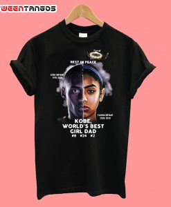 Kobe worlds Best Girl dad T-Shirt