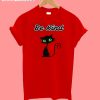 Cat Be Kind T-Shirt