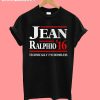 Jean Ralphio Techncally T-Shirt