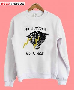 No justice no peace Sweatshirt