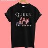 Queen Friends Show Tv T-Shirt