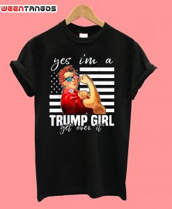 Yes I'm A Trump Girl T-Shirt