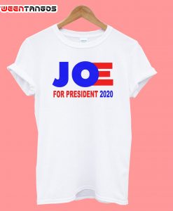 Joe For President 2020 T-Shirt