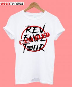 Revenger Tour Canceled T-Shirt