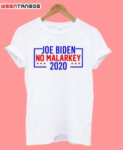 Joe Biden No Malarkey T-Shirt