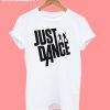 Just Dance T-Shirt