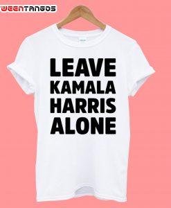 Leave Kamala Harris Alone T-Shirt