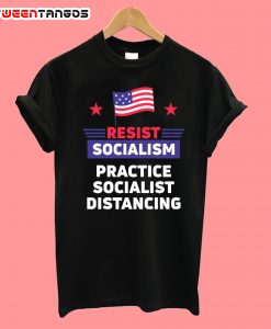Resist Socialism Practice T-Shirt