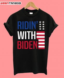 Ridin With Biden T-Shirt
