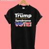 Trump Derangement Syndrome Vote T-Shirt