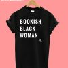 Bookish Black Woman T-Shirt
