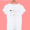 Kanye West Tweet T-Shirt