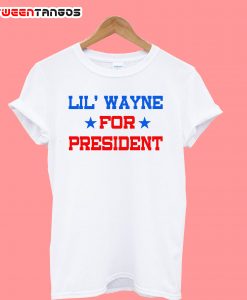 Lil Wayne For President T-Shirt