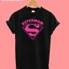 My Hero Supermom T-Shirt