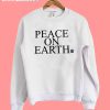 Peace On Earth White Sweatshirt