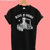 Rise N Shine T-Shirt