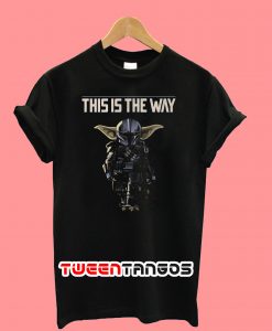Baby Yoda The Mandalorian This Is The Way T-Shirt