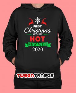 First Christmas With My Hot New Wife 2020 Hoodie