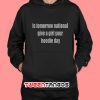 Is Tomorrow National Give A Girl Your Hoodie Day Hoodie