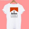 Marlboro You're Going To Die Anyway T-Shirt