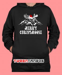 Merry Christmoose Funny Merry Christmas hoodie