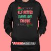 Tacos Are My Christmas Hoodie