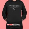 Two Chicks And A Hammer Hoodie
