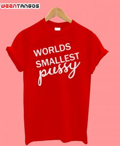 Worlds Smallest Pussy Katherine Ryan T-Shirt