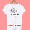 No Uterus No Opinion Best T-Shirt