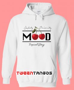Safety Priority Mood Cherry Tropical Days Hoodie