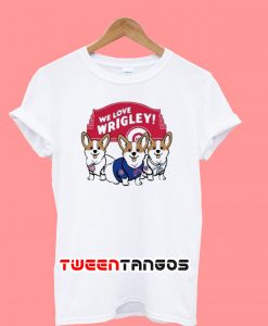We Love Wrigley T-Shirt