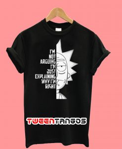 Rick And Morty Quote T-Shirt