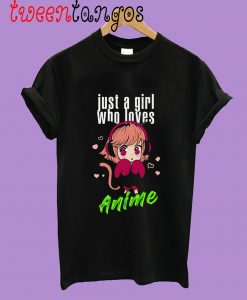 Just A Girl Who Loves Anime Shirt