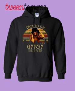 Back To The Gypsy Hoodie