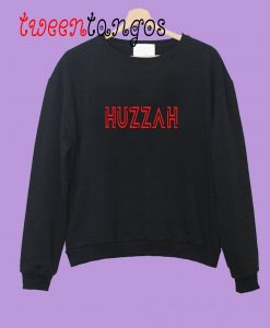 HUZZAH Sweetshirt