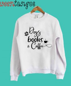 Dogs Books Coffee Crewneck Sweatshirt