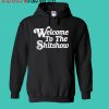 Welcome To The Shitshow Hoodie